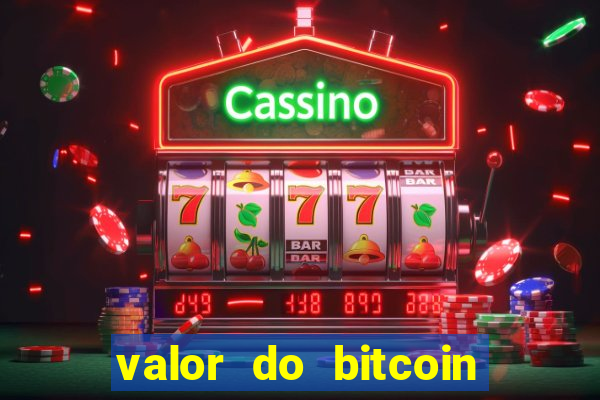 valor do bitcoin em 2020